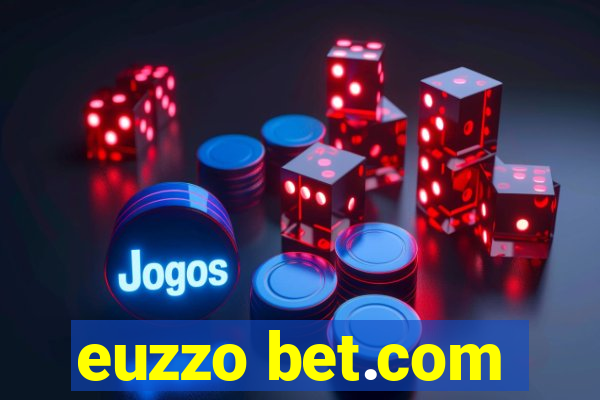 euzzo bet.com